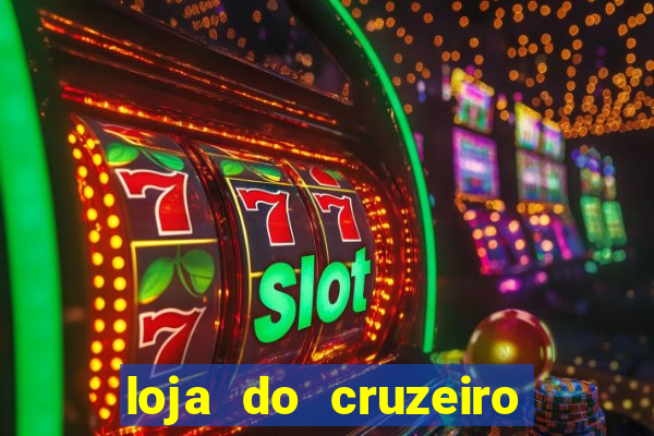 loja do cruzeiro no itau power shopping